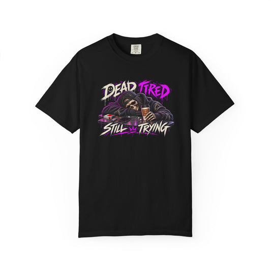 Dead Tired, Still Trying – Distressed Skeleton Graphic Tee